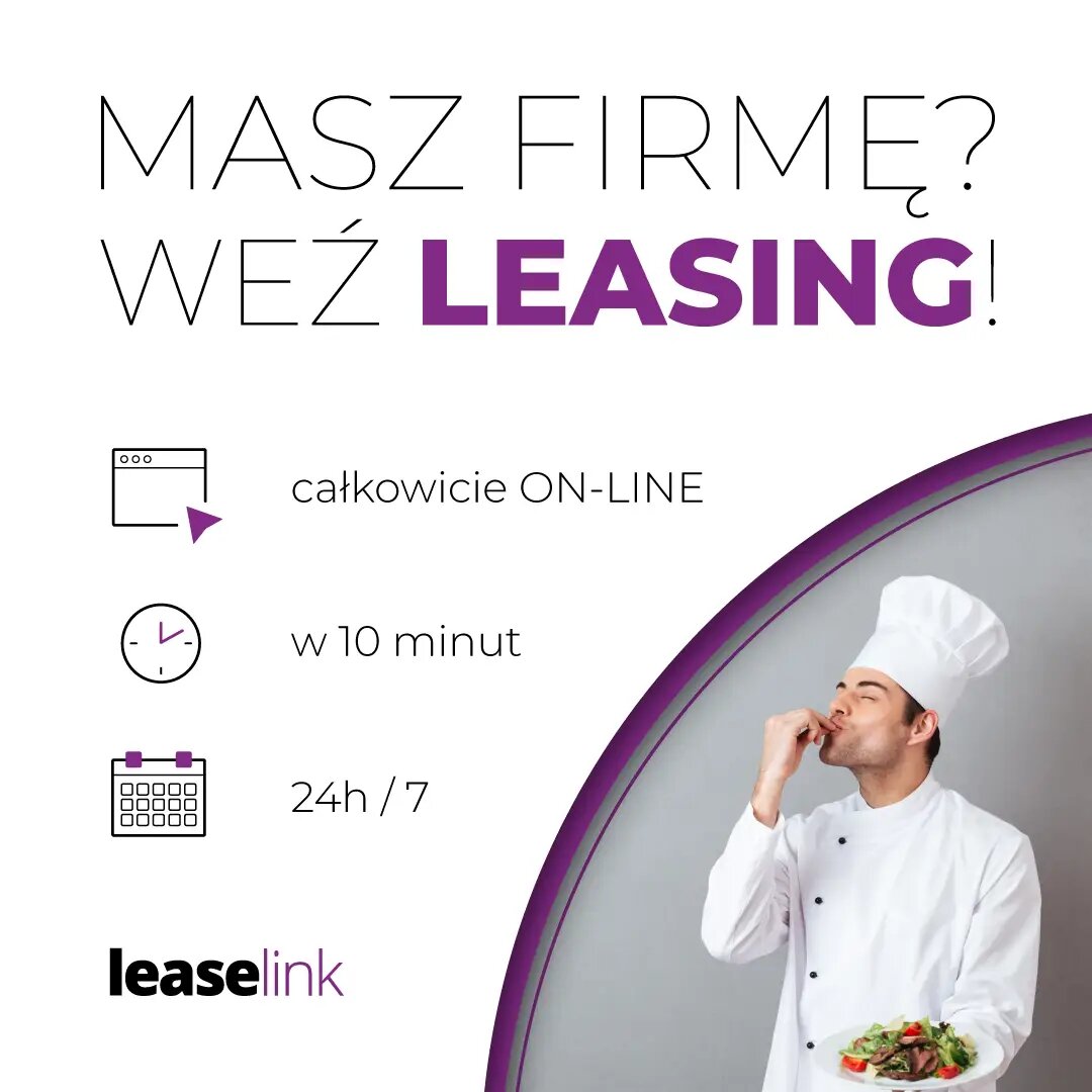 Masz firmę? Weź leasing – LeaseLink x Prime Gastro (kucharz, 24/7, online, w 10 minut)