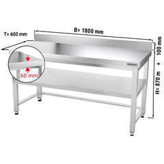 Stół gastronomiczny  roboczy ze stali nierdzewnej PREMIUM - 1800x600 mm - z półką dolną, panelem tylnym & rozpórką